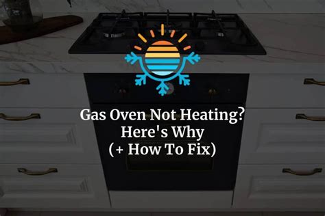 why is my gas oven hot when it's not on